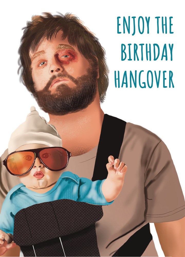 Funny The Hangover Birthday Card