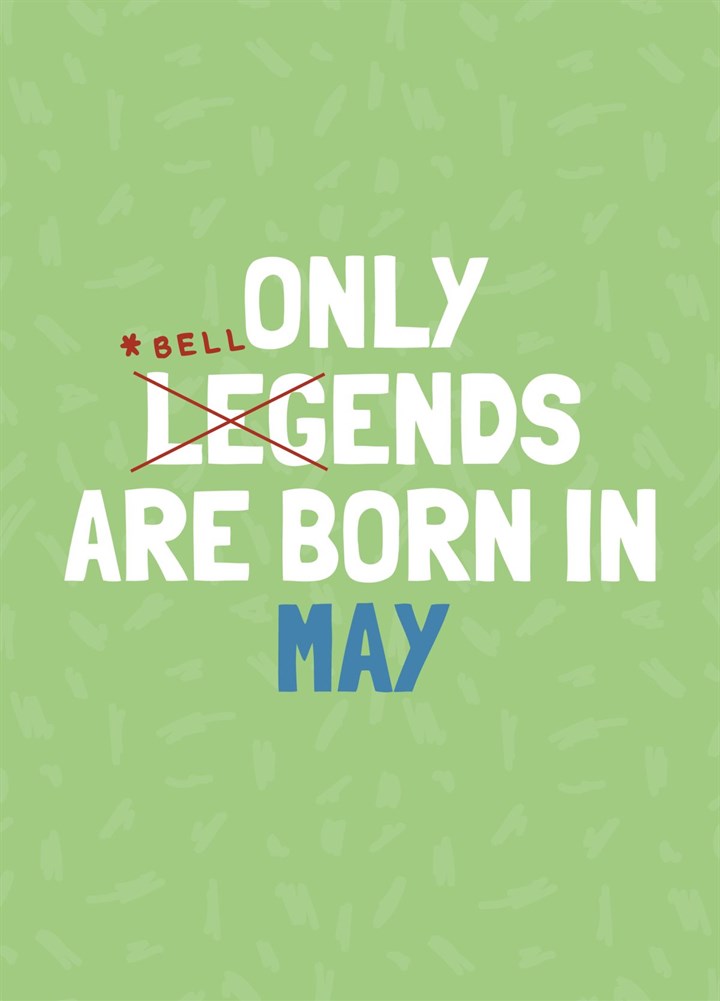 Funny May Bellend Birthday Card