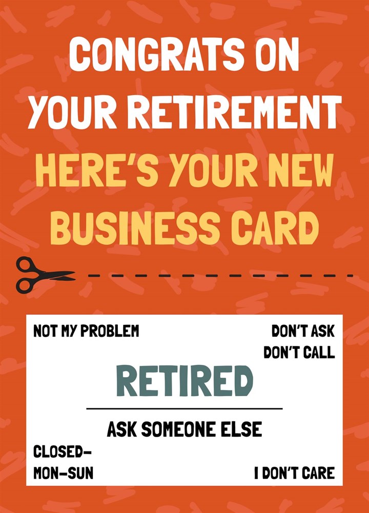 Funny Retirement Business Card