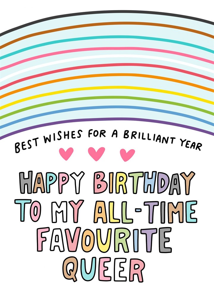 Happy Birthday All-Time Favourite Queer Card