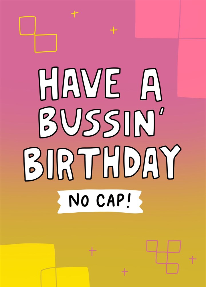 Bussin Birthday No Cap Pink Card