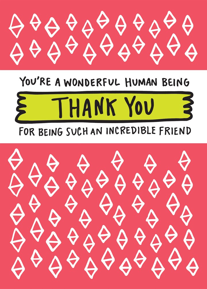 Thank You Wonderful Human Being Card