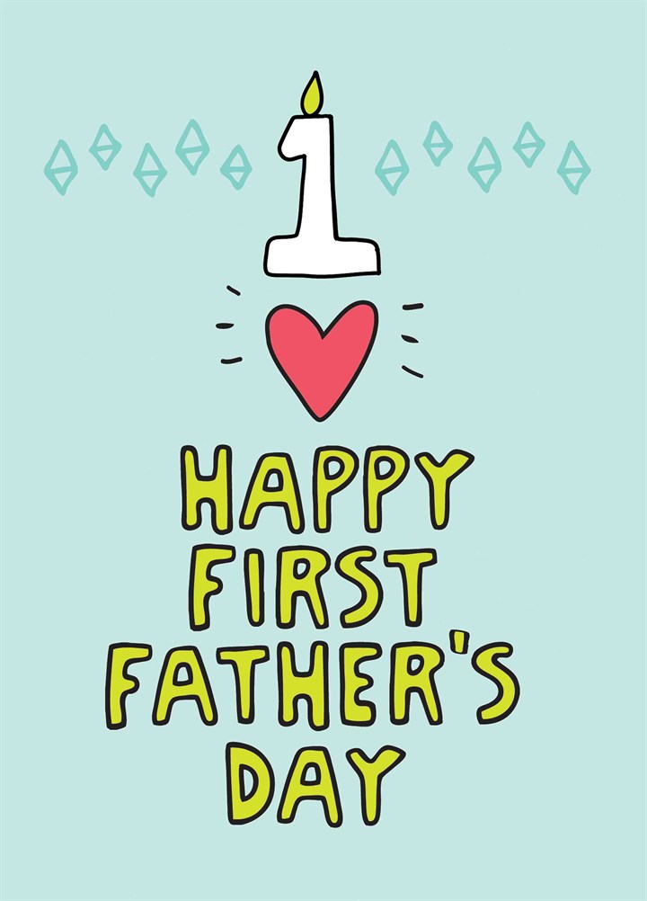 Happy 1st Father's Day Card