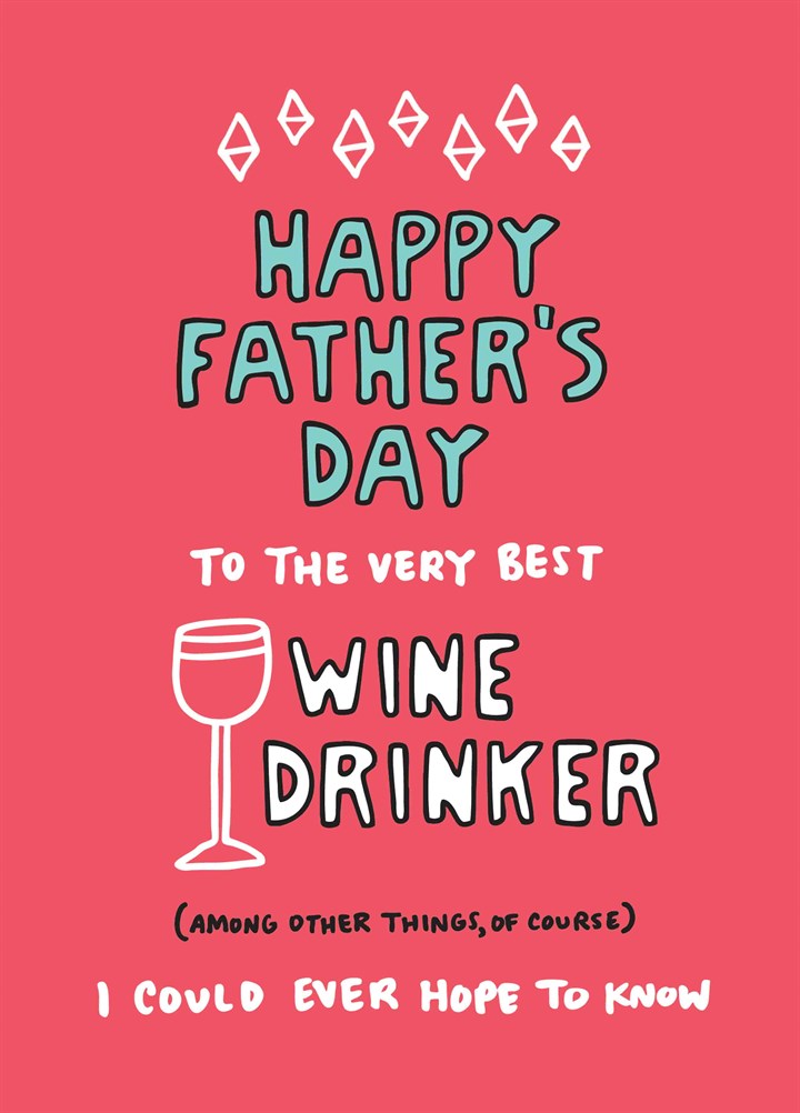 Very Best Wine Drinker Card