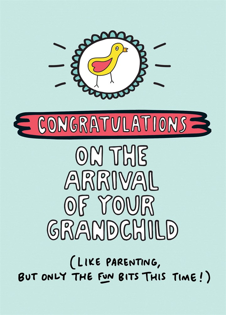 Arrival Of Your Grandchild Card