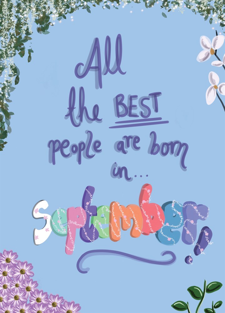 All The Best People Are Born In September Card