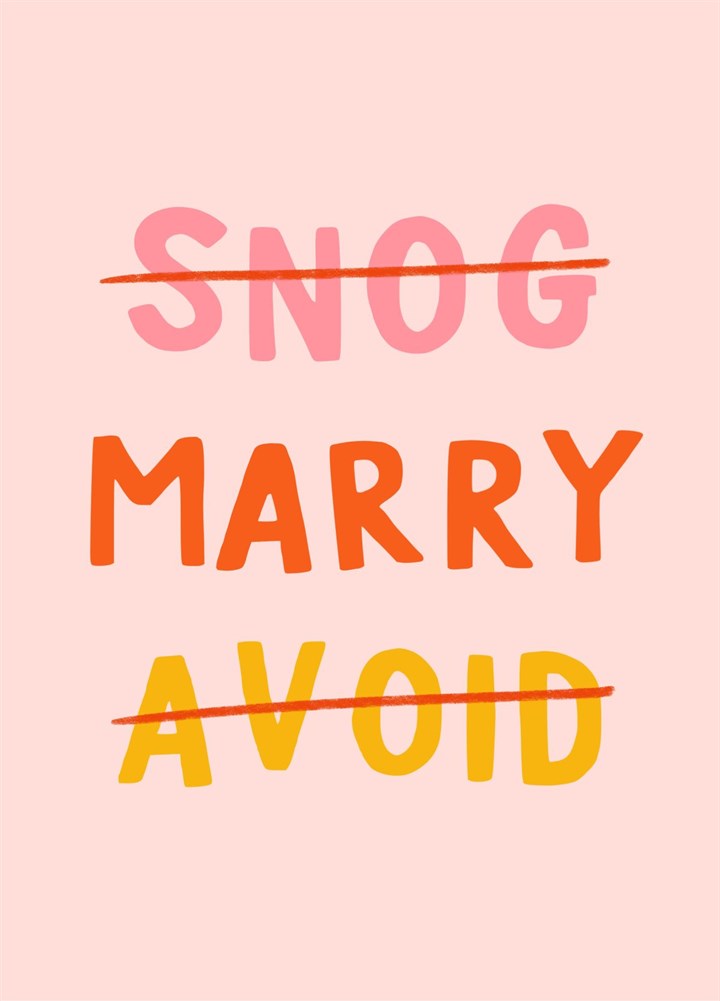Snog Marry Avoid- Funny Wedding Card