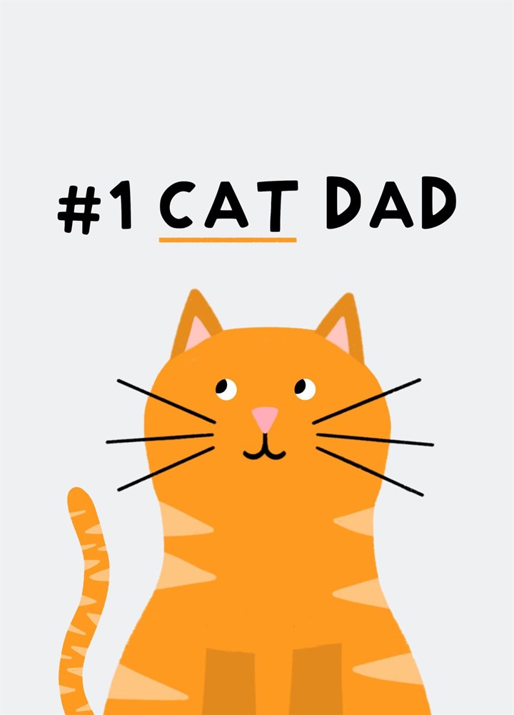 Number 1 Cat Dad- Father's Day Card For Cat Dad