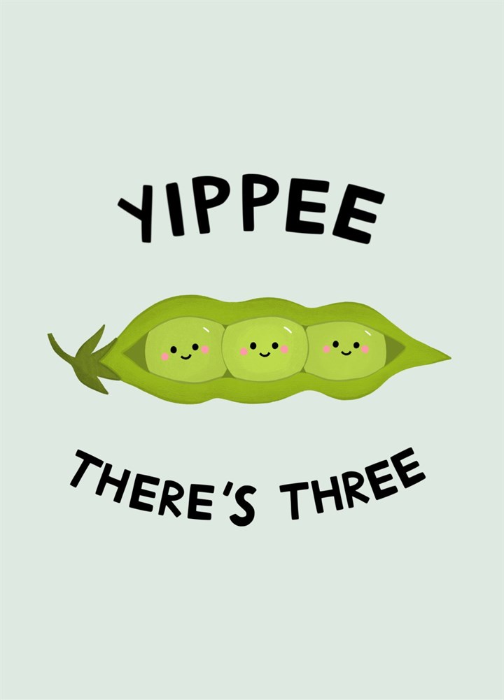 Yippee There's Three- Funny New Baby Triplets Card