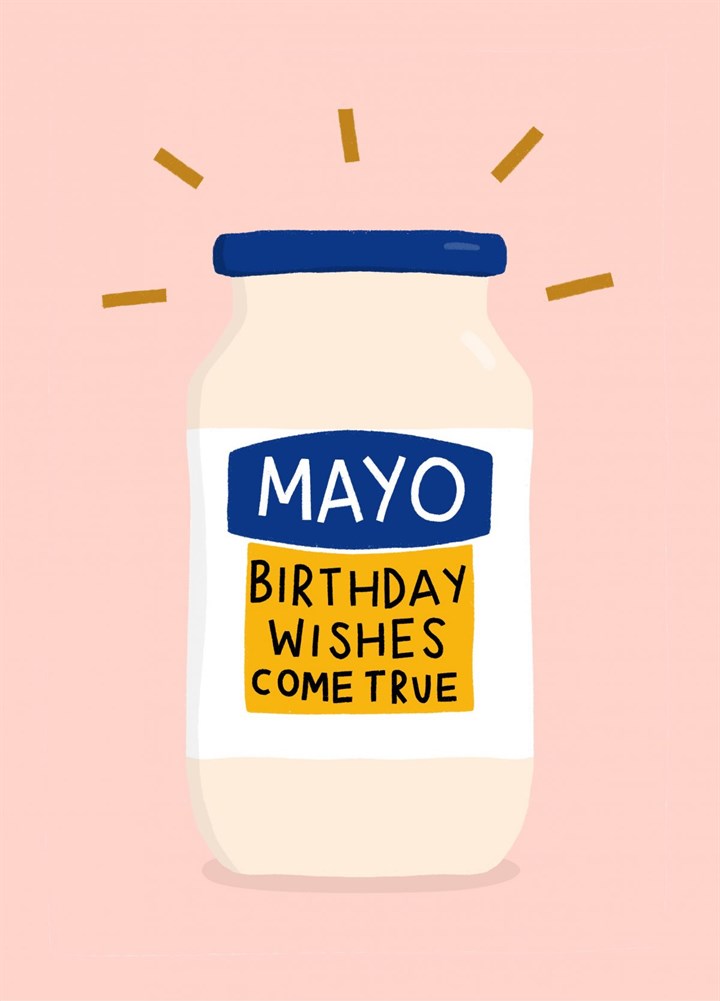 Funny Mayonnaise Birthday Card