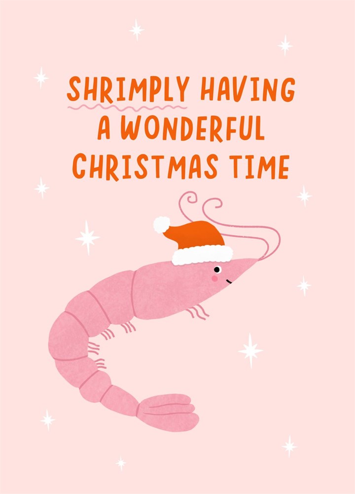 Shrimply Having A Wonderful Christmas Time Card