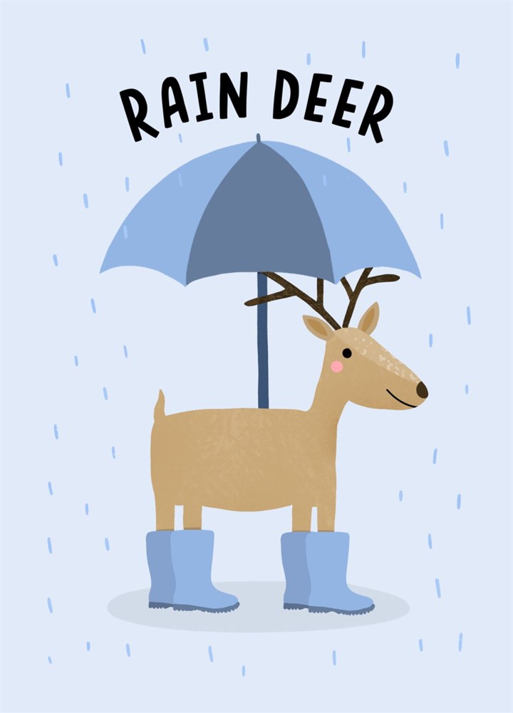 Rain Deer, Cute Reindeer Pun Christmas Card
