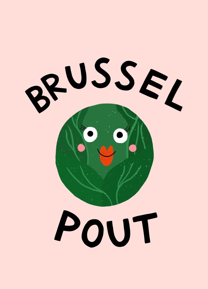 Brussel Pout, Funny Brussel Sprout Christmas Card