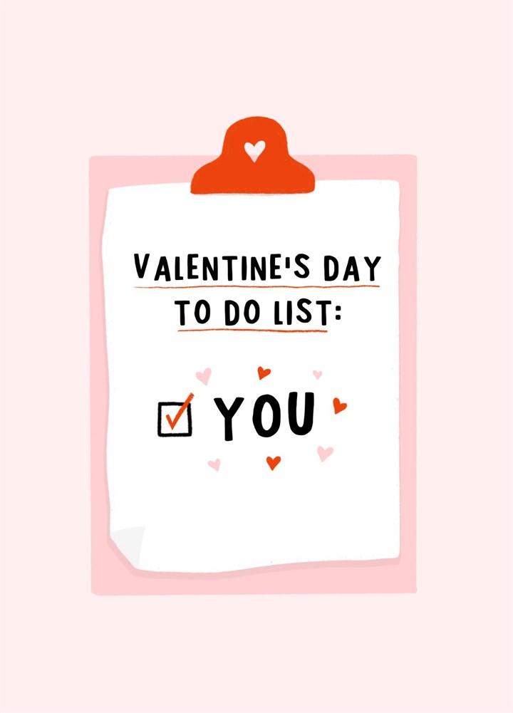 To Do List: YOU, Cheeky Valentines Card