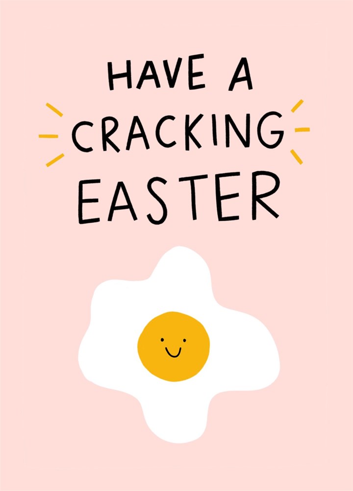 Have A Cracking Easter, Funny Easter Egg Card