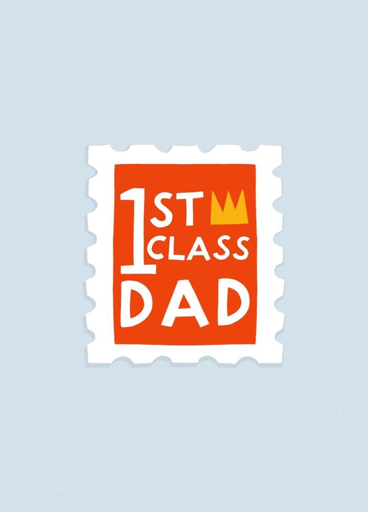 1st Class Dad, First Class Dad Card For Father's Day