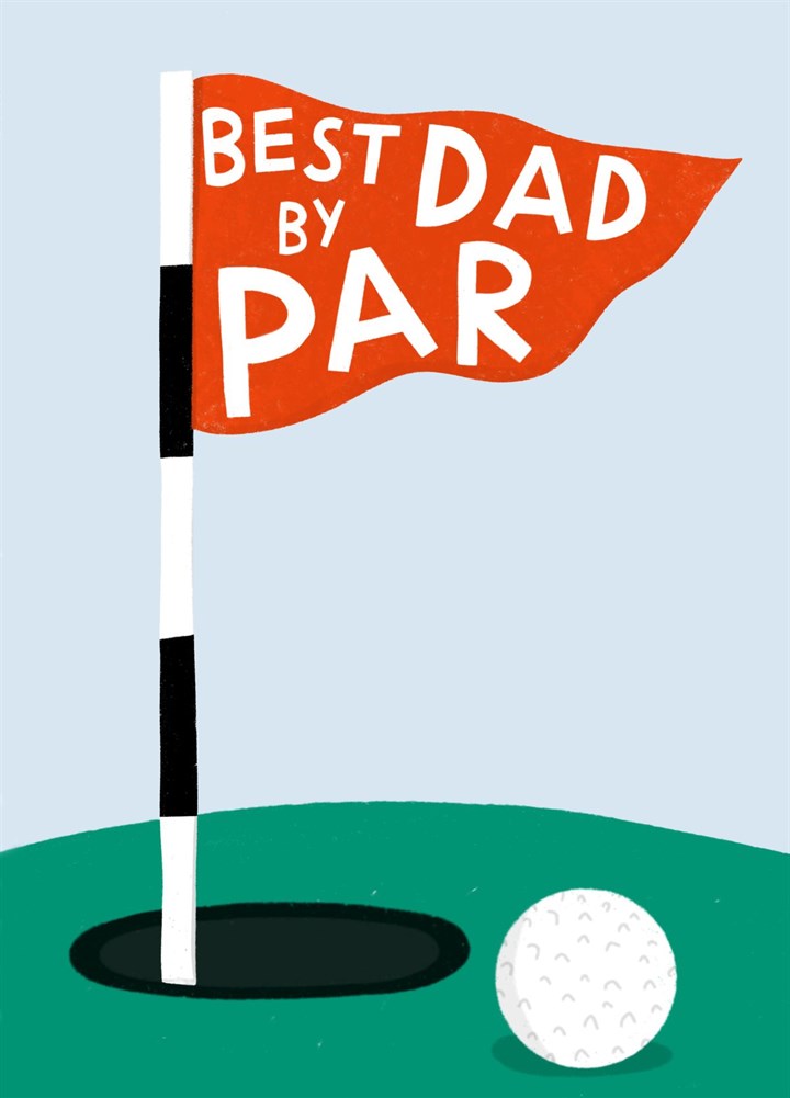 Best Dad By Par, Funny Golf Father's Day Card