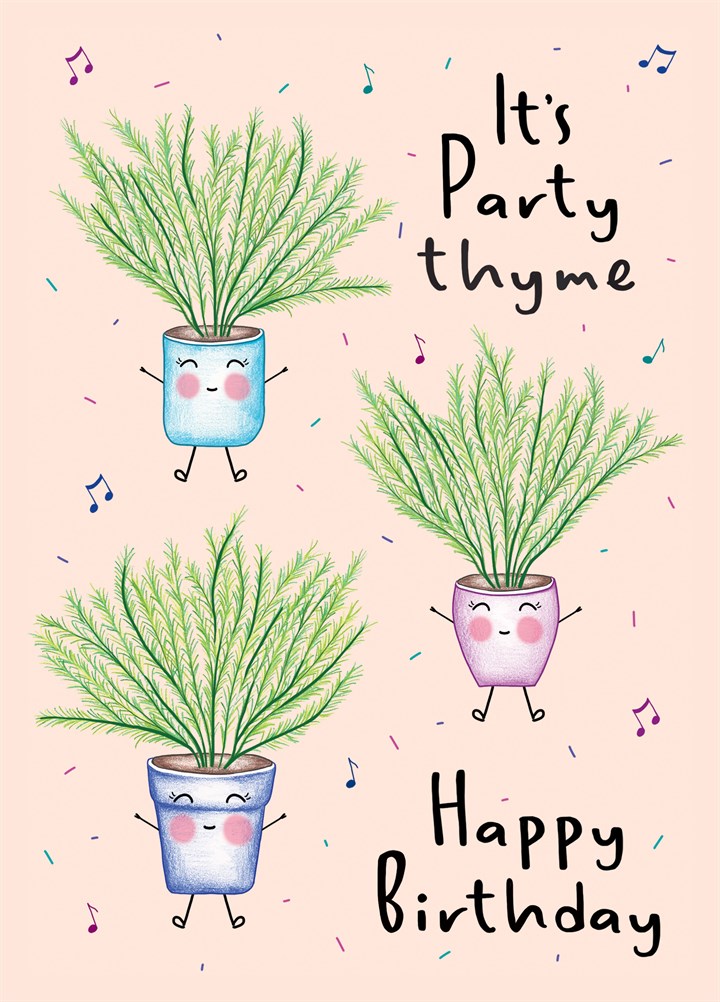 It's Party Thyme Card