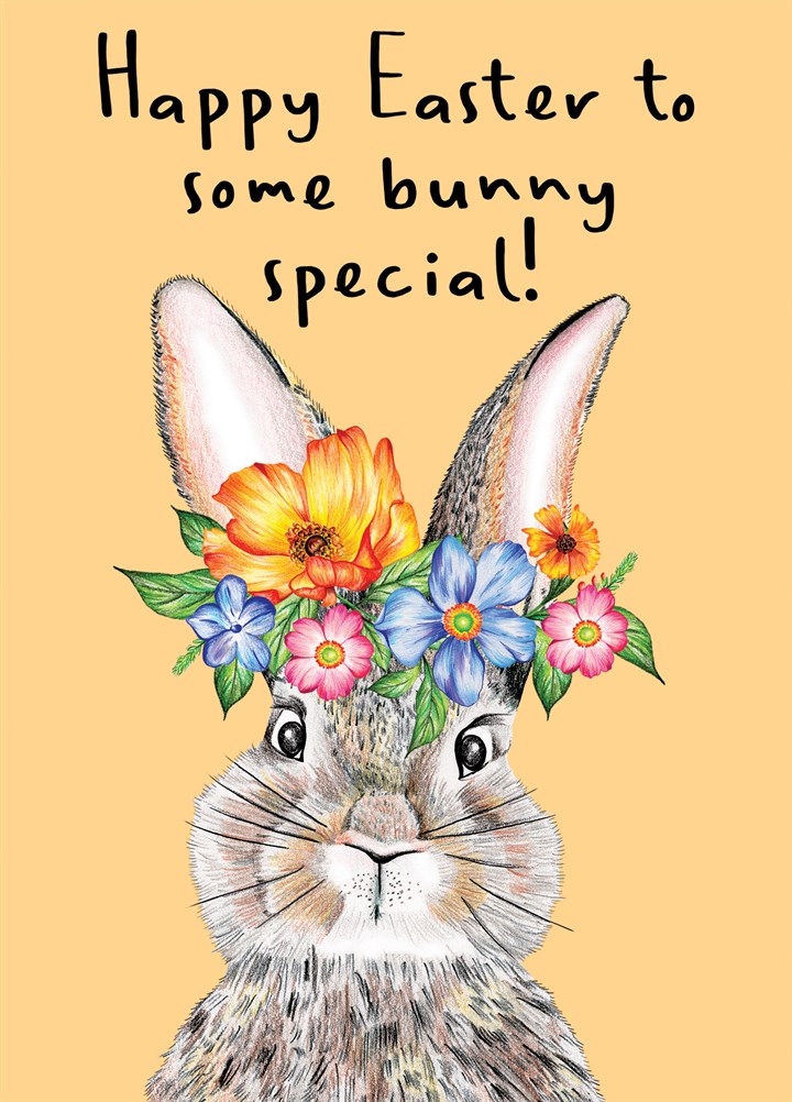 Happy Easter To Some Bunny Special Card