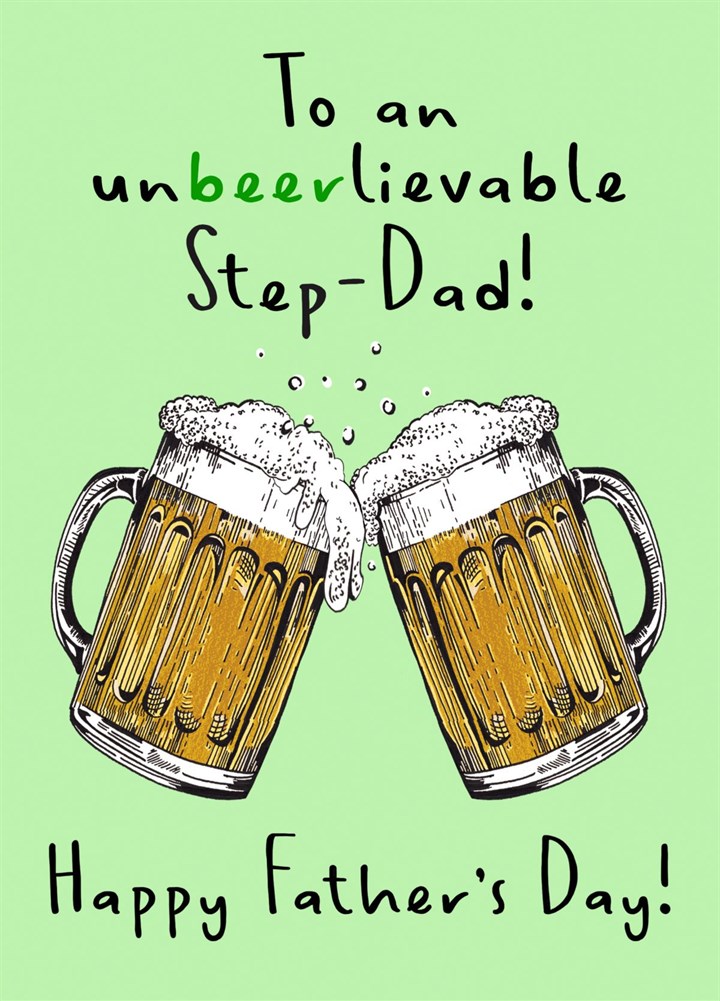 Unbeerlievable Step Dad Card