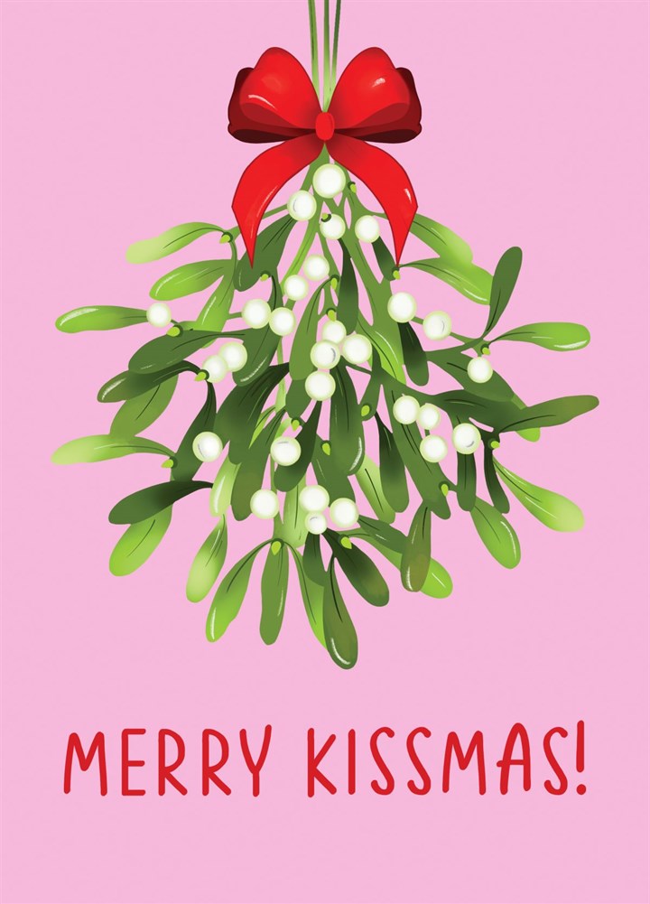 Merry Kissmas Mistletoe Card