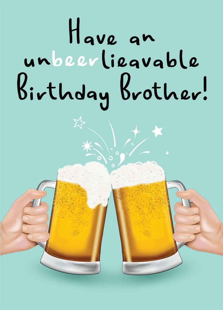 Unbeerlievable Brother Card