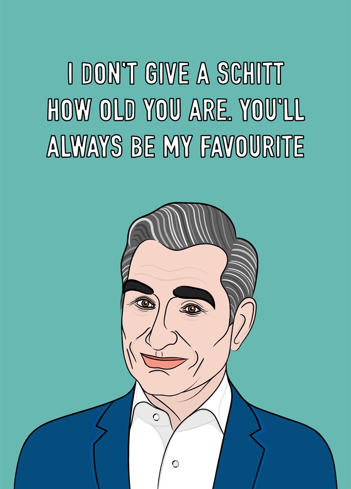 Always Be My Favourite Whatever Your Age Card