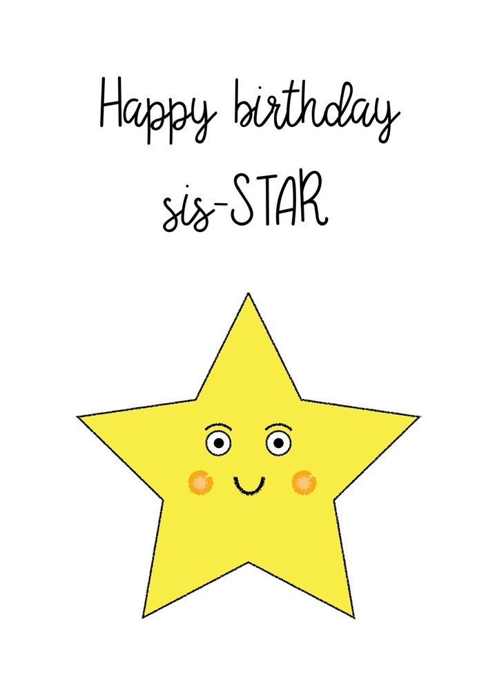 Happy Birthday Sis-Star Card