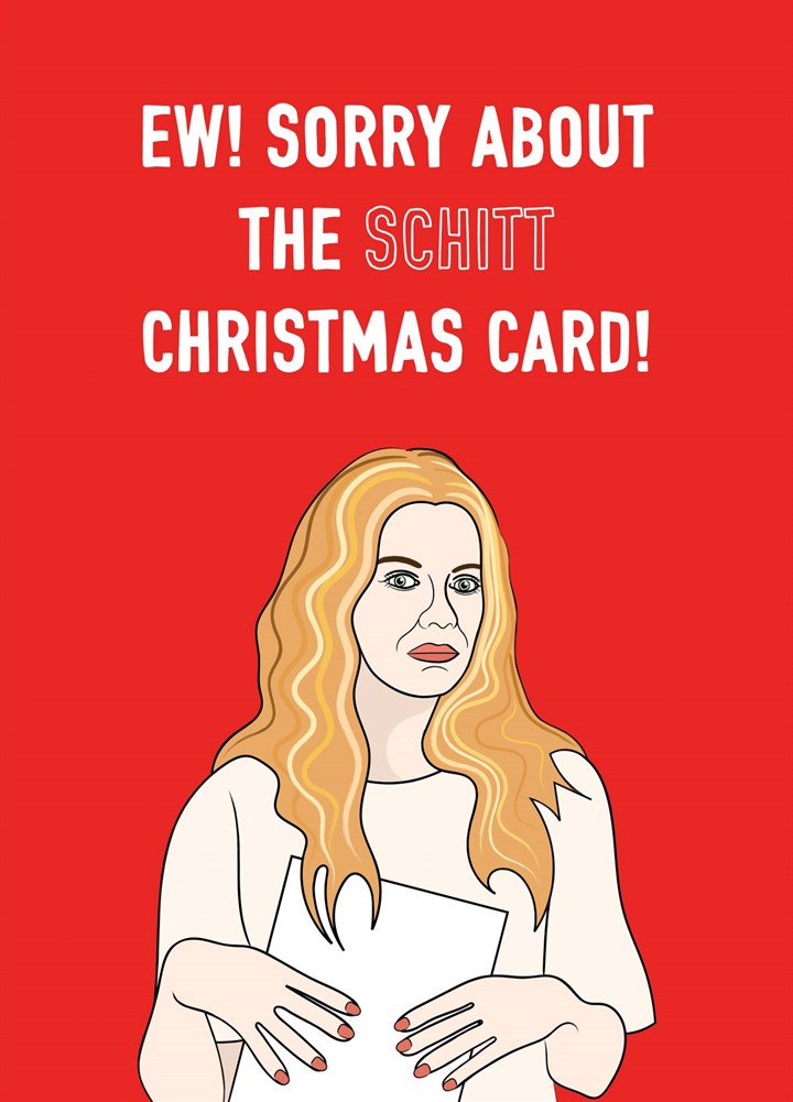 Ew! Another Schitt Christmas Card! Card