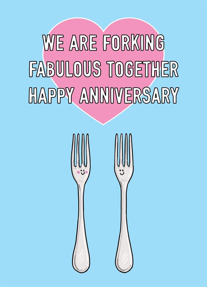 Forking Fabulous Anniversary! Card