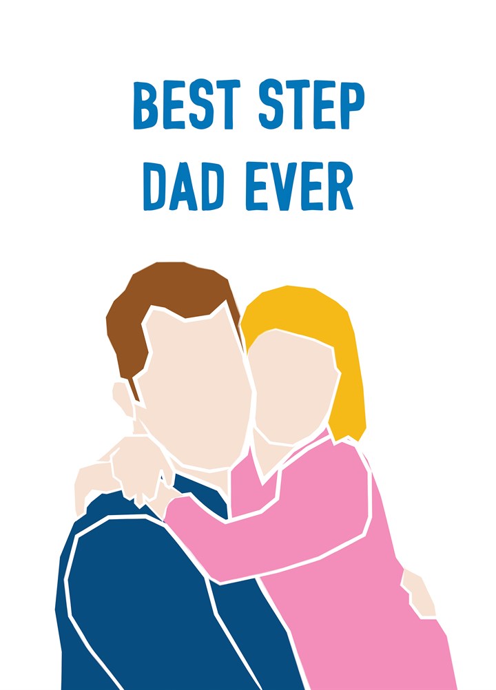 Best Step Dad Ever (Daughter Version) Card