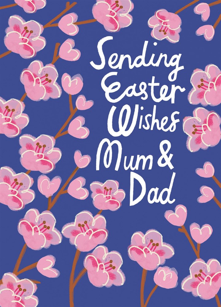 Sending Easter Wishes, Mum & Dad Card