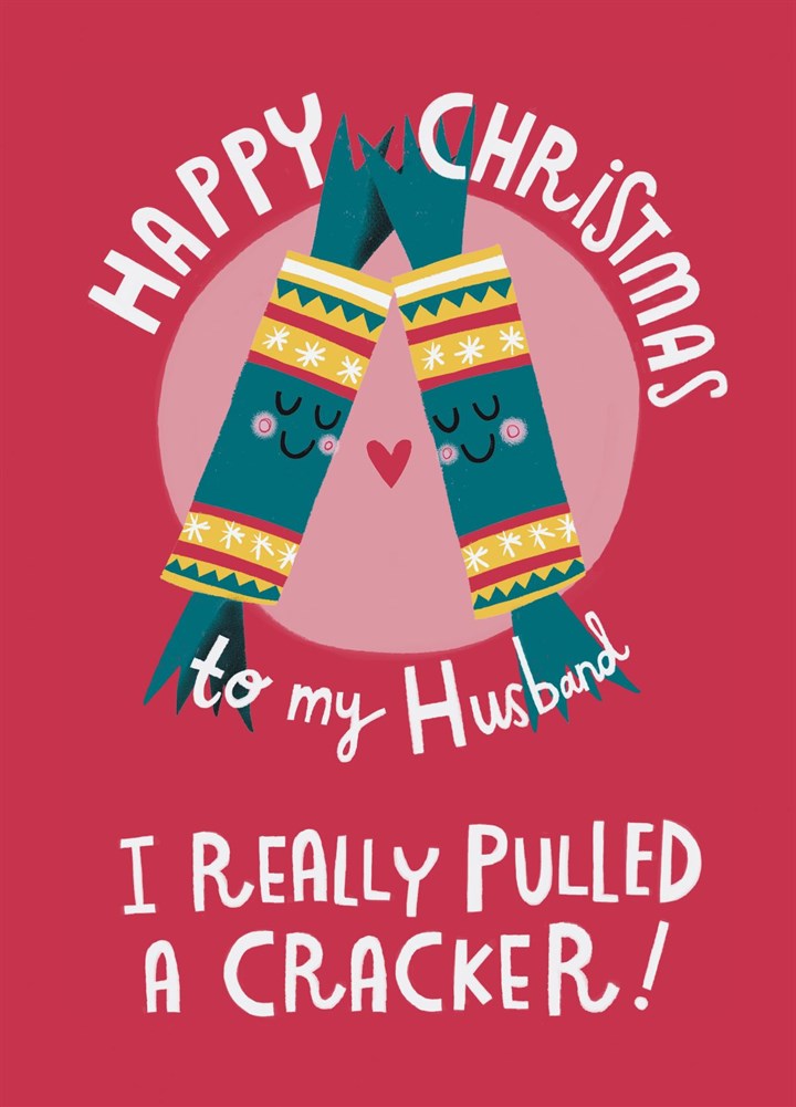 Happy Christmas To My Husband Cracker Card