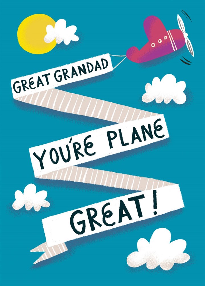 Great Grandad, You're Plane Great Card