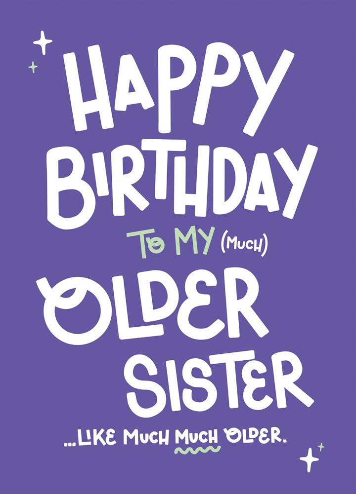 Happy Birthday Older Sister Card
