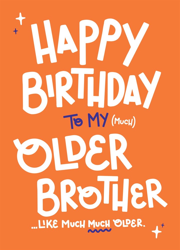 Happy Birthday Older Brother Card