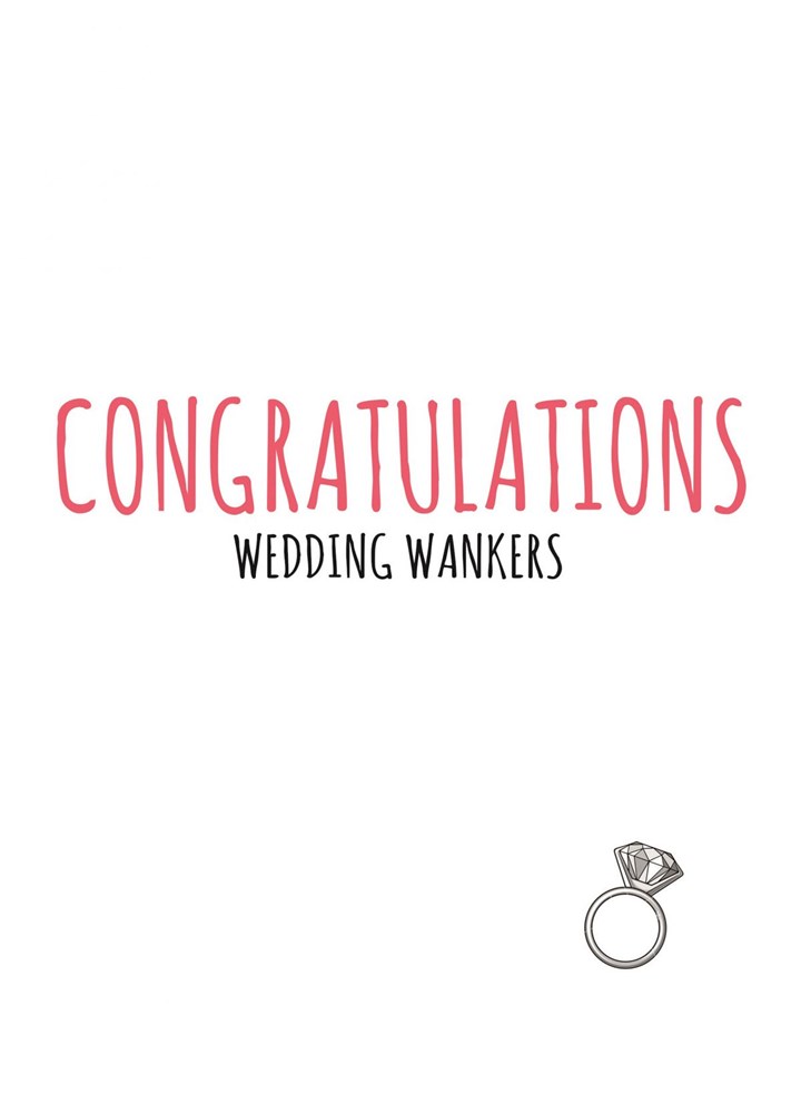 Wedding Wankers Card