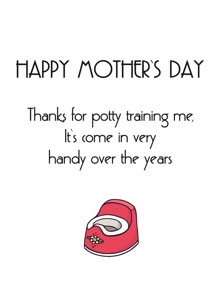 Thanks For Potty Training Me Card