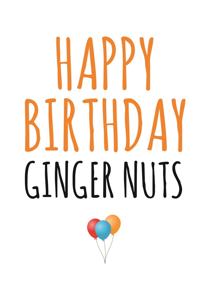 Happy Birthday Ginger Nuts Card