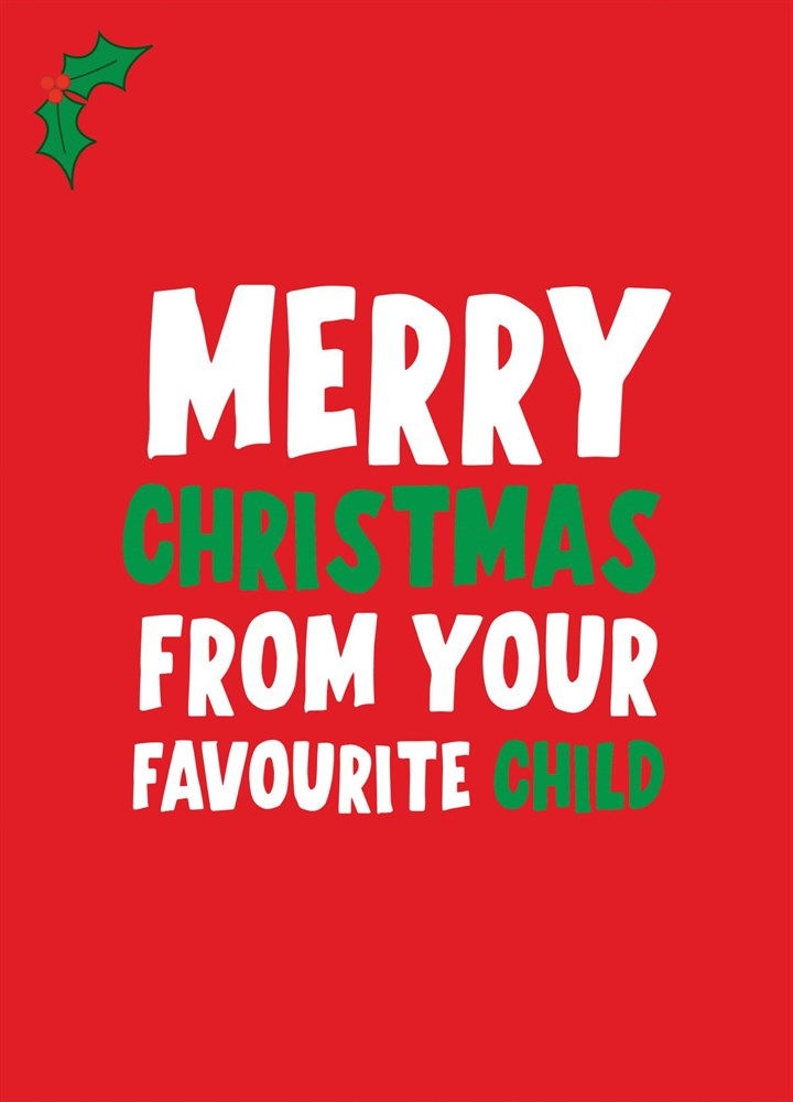 From Your Favourite Child Card
