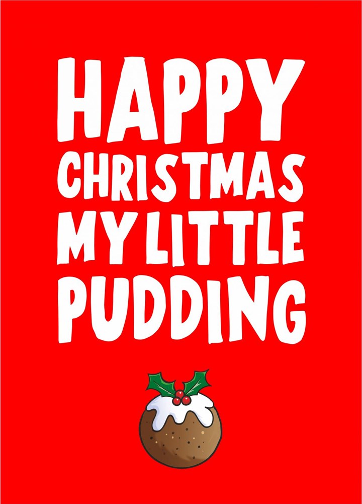 Happy Christmas My Little Pudding Card