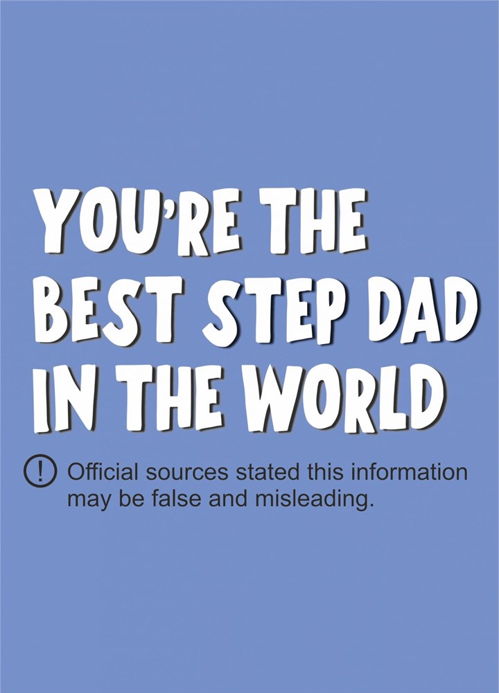 You're The Best Step Dad In The World Card