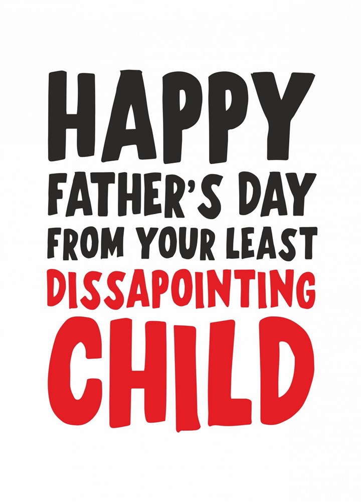 From Your Least Disappointing Child Card