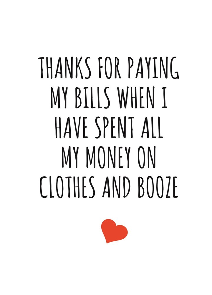 Thanks For Paying My Bills Card