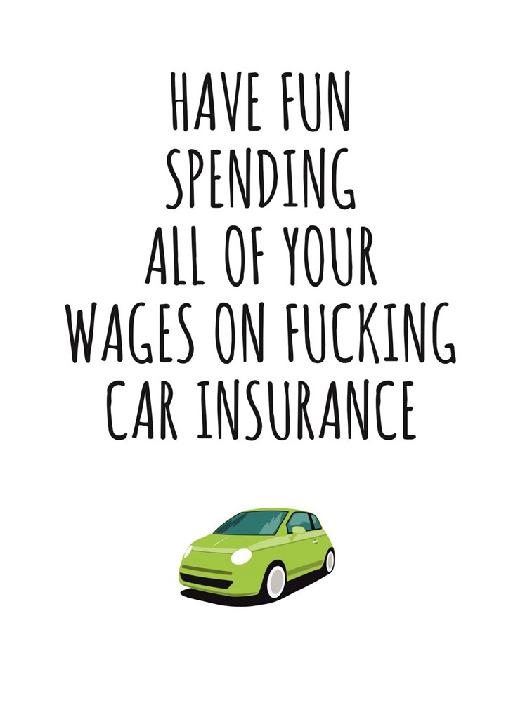 Fucking Car Insurance Card