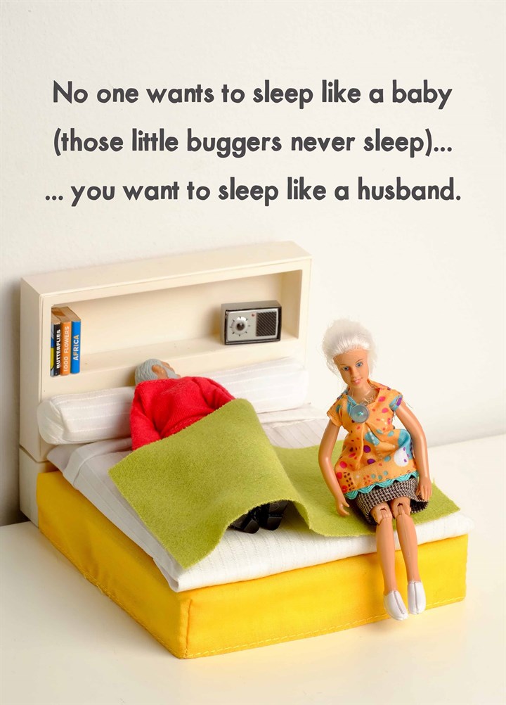 Sleep Like A Husband Card