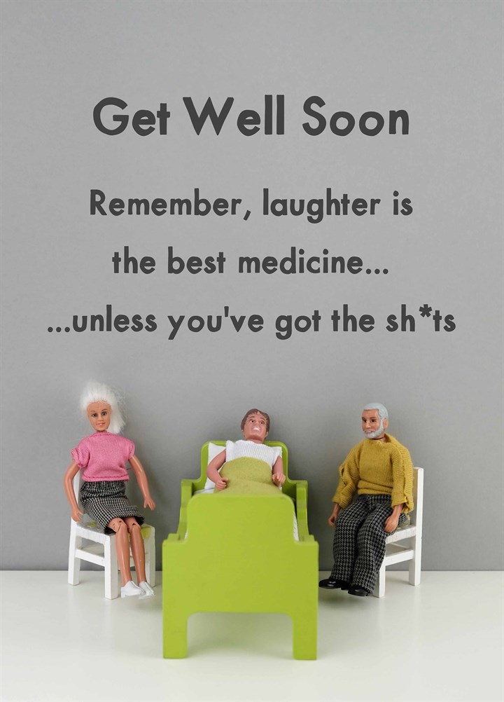 Laughter Is The Best Medicine Card