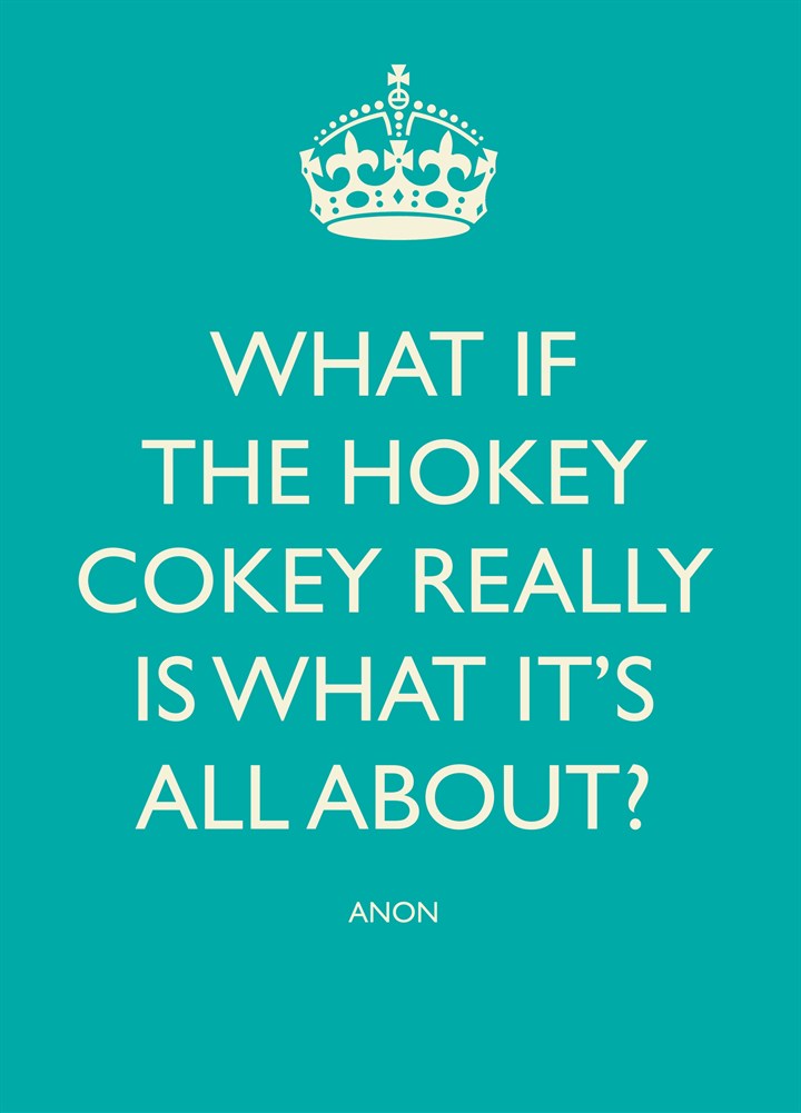 What If The Hokey Cokey Card