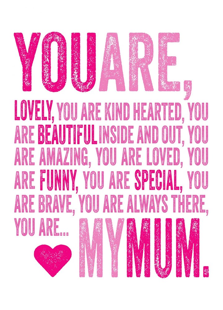 You Are My Mum Card