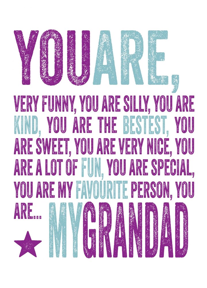You Are My Grandad Card
